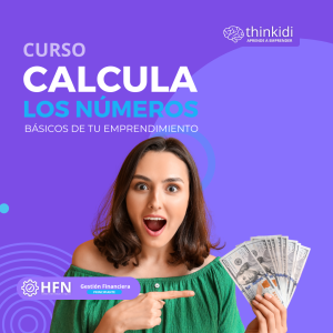Curso: Calcula los Números Básicos de tu Emprendimiento.