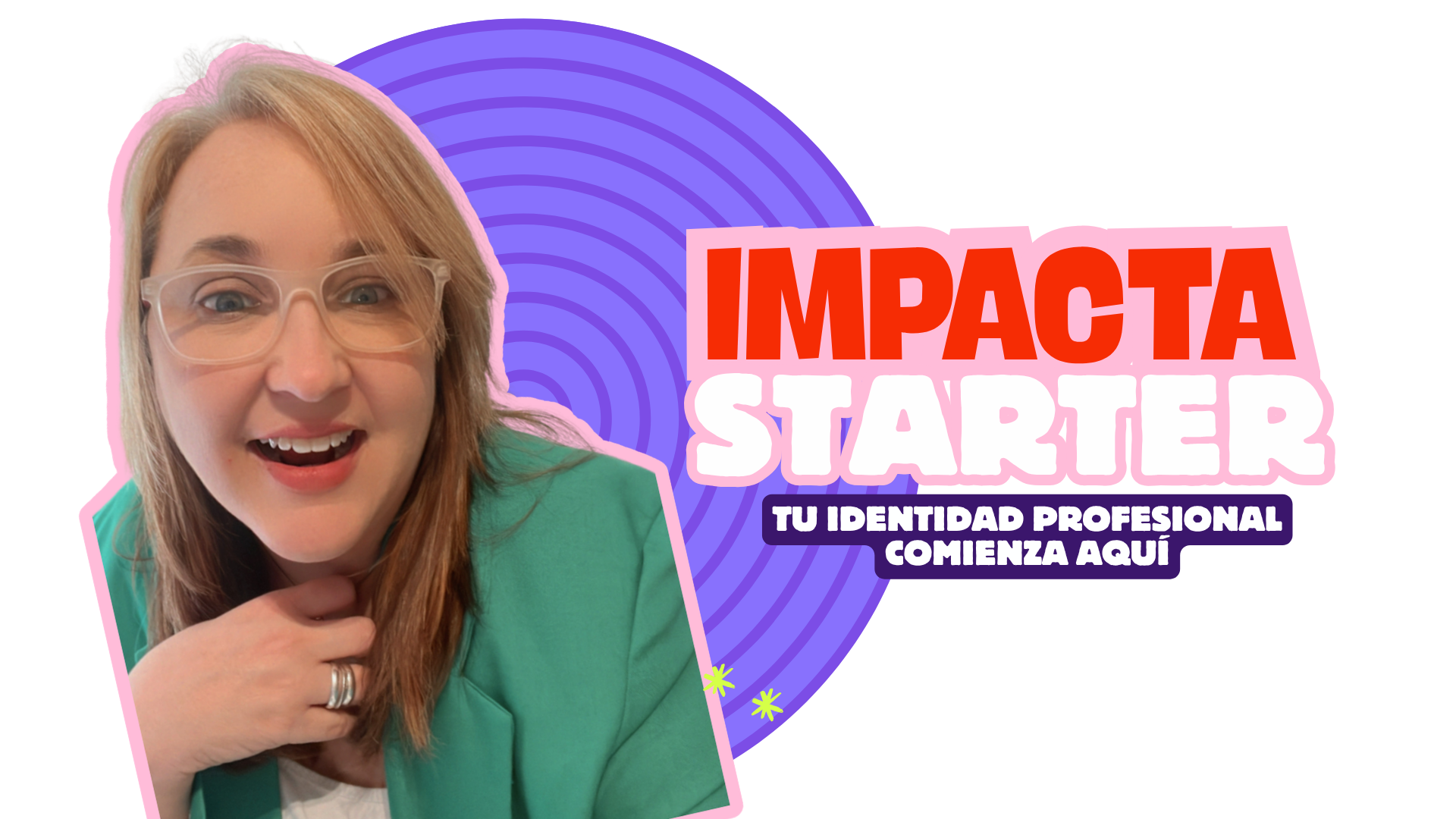 IMPACTA® Starter Tu Identidad Profesional